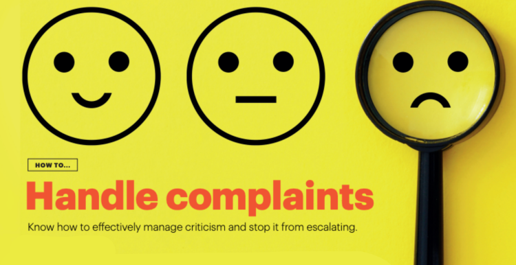 A yellow graphic with a smiley face, neutral face and sad face. The sad face in encircled by a magnifiying glass. The title reads 'how to handle complaints: know how to effectively manage criticism and stop it from escalating'