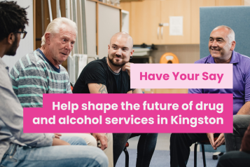 A photo of a men's support group, overlaid text reads 'Have your say: help shape the future of drug and alcohol services in Kingston'