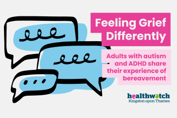 An illustration of speech bubbles with text that reads 'feeling grief differently: adults with autism and adhd share their experience of bereavement