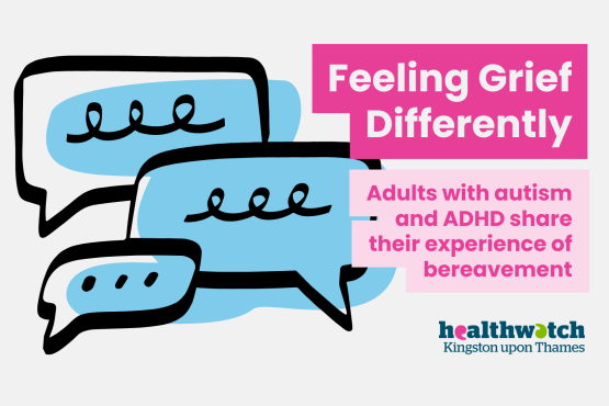 An illustration of speech bubbles with text that reads 'feeling grief differently: adults with autism and adhd share their experience of bereavement