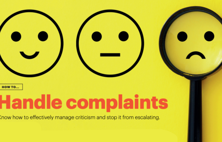 A yellow graphic with a smiley face, neutral face and sad face. The sad face in encircled by a magnifiying glass. The title reads 'how to handle complaints: know how to effectively manage criticism and stop it from escalating'