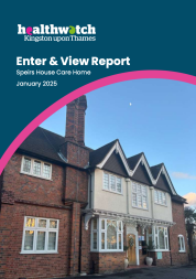 The front cover of a report titled 'Enter & View Report: Speirs House Care Home, January 2025'